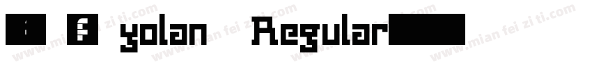 幽圆 - yolan Regular字体转换